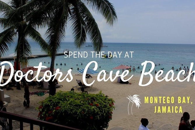 Doctor's Cave Beach and Shopping - What the private driver adds