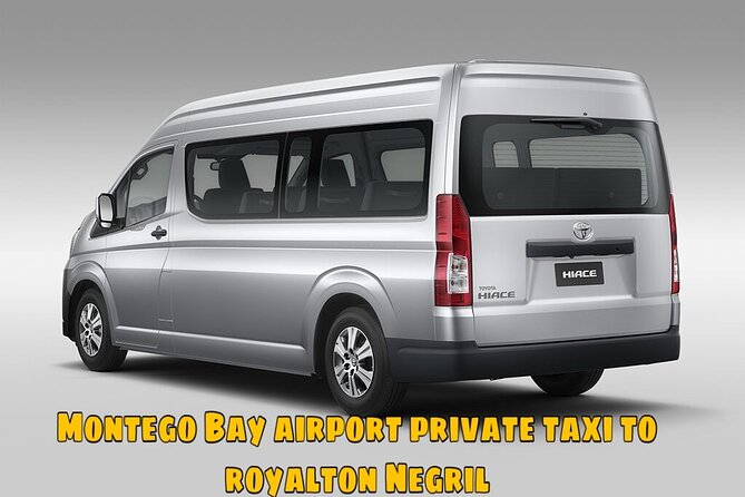 Montego Bay Airport Private Taxi to Royalton Negril - Key points to know before you book